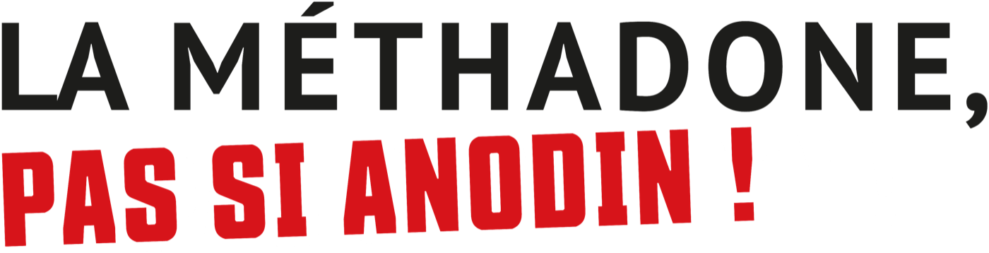 La méthadone, pas si anodin !